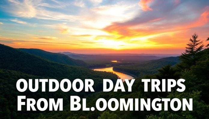 Day trips from Bloomington